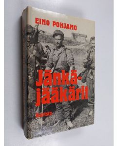 Kirjailijan Eino Pohjamo käytetty kirja Jänkäjääkärit : JR 12:n taisteluja napapiirillä vuosina 1941-42