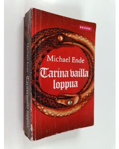 Kirjailijan Michael Ende käytetty kirja Tarina vailla loppua