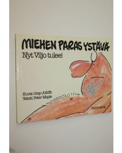 Kirjailijan Gray Jolliffe käytetty kirja Miehen paras ystävä : nyt Viljo tulee!