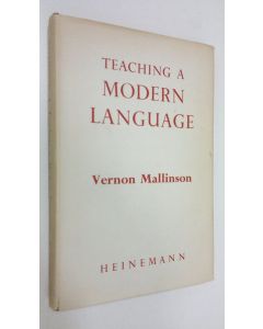 Kirjailijan Vernon Mallinson käytetty kirja Teaching a modern language