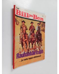 käytetty kirja Bill ja Ben : Rauhanhäiritsijät