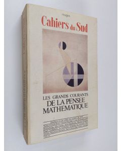 käytetty kirja Les grands courants de la pensée mathématique