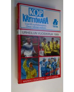 Tekijän Markku ym. Siukonen  käytetty kirja Urheilun vuosikirja 1989