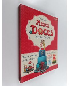 Kirjailijan Carina Costa käytetty kirja Meses Doces : Bolos para Celebrar