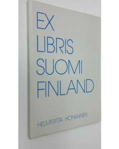 Kirjailijan Helmiriitta Honkanen käytetty kirja Exlibris Suomi Finland