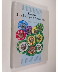 Kirjailijan Seppo Satamo käytetty kirja Kuule, kosket pauhaileepi : Valkeakosken mieslaulajien taival jatkosodan päiviltä uuden vuosituhannen kynnykselle (signeerattu)