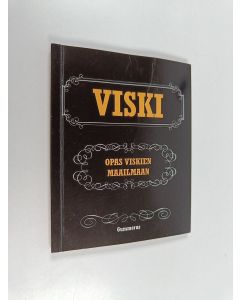 käytetty kirja Viski - Opas viskien maailmaan