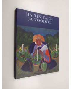 käytetty kirja Haitin taide ja voodoo : Retretti 4.6.-30.8.1998 = Haitian art and vodoo