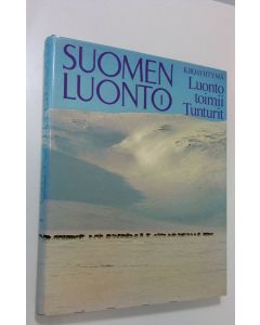 Tekijän Paavo Havas  käytetty kirja Suomen luonto 1, Luonto toimii ; Tunturit