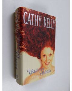 Kirjailijan Cathy Kelly käytetty kirja Ystävyys yllättää