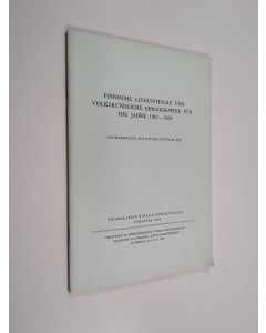 Kirjailijan Sulo Haltsonen käytetty teos Finnische linguistische und volkskundliche Bibliographie für die Jahre 1967-1968