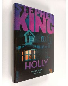 Kirjailijan Stephen King uusi kirja Holly (UUSI)