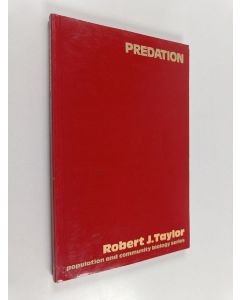 Kirjailijan Robert Taylor käytetty kirja Predation