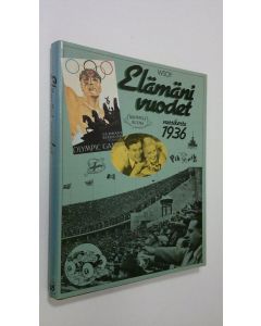 Kirjailijan Outi Pakkanen käytetty kirja Elämäni vuodet Vuosikerta 1936, Ajankuvia vuosilta 1936-1956