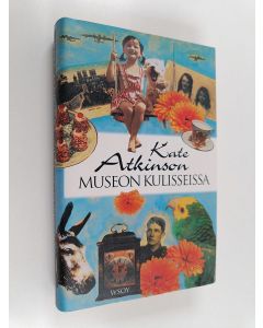 Kirjailijan Kate Atkinson käytetty kirja Museon kulisseissa