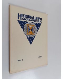 käytetty kirja Historiallinen aikakauskirja 3/1972