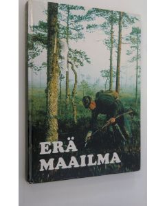 Tekijän Hannu Sarrala  käytetty kirja Erämaailma (1975)