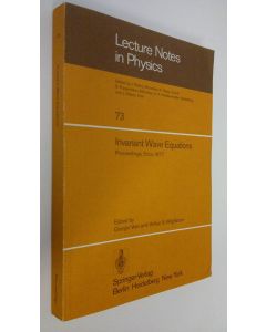 Kirjailijan Giorgio Velo käytetty kirja Invariant Wave Eguations : Proceedings, Erice, 1977