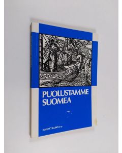 käytetty kirja Puolustamme Suomea