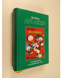 Kirjailijan Walt Disney käytetty kirja Aku Ankka : näköispainos vuosikerrasta 1957