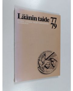 käytetty kirja Läänin taide : Kymen läänin taidetoimikunnan vuosikirja 77-79