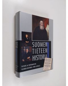 käytetty kirja Suomen tieteen historia 1 - Tieteen ja tutkimuksen yleinen historia 1880-luvulle