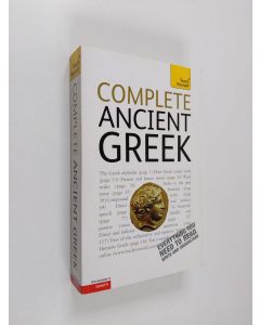 Kirjailijan Gavin Betts käytetty kirja Complete Ancient Greek Beginner to Intermediate Course - Learn to read, write, speak and understand Ancient Greek