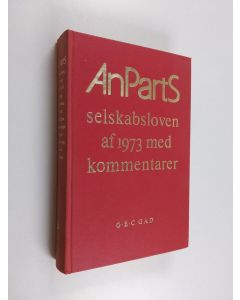 Kirjailijan Viggo Larsen & Axel Roelsen ym. käytetty kirja Anpartsselskabsloven af 1973