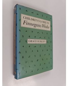 Kirjailijan Grace Eckley käytetty kirja Children's Lore in Finnegans Wake