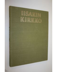 Kirjailijan Georgi Butikov käytetty kirja Iisakin kirkko : Leningrad