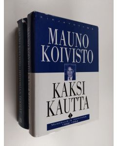 Kirjailijan Mauno Koivisto käytetty kirja Kaksi kautta 1-2 : Muistikuvia ja merkintöjä 1982-1994 ; Historian tekijät