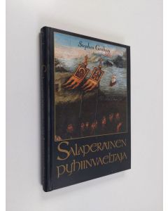 Kirjailijan Stephen Graham käytetty kirja Salaperäinen pyhiinvaeltaja : venäläisten talonpoikien matkassa Jerusalemiin 1912