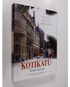 Tekijän Hannu Kahakorpi  käytetty kirja Kotikatu : Uusi kevät