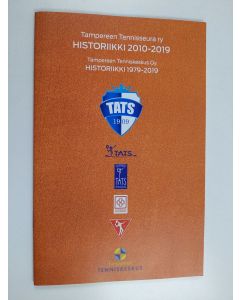 käytetty teos Tampereen Tennisseura ry : Historiikki 2010-2019 ; Tampereen Tenniskeskus Oy : Historiikki 1979-2019