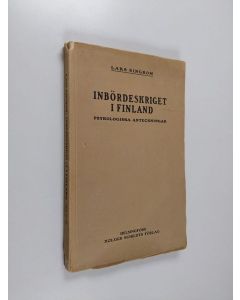 Kirjailijan Lars Ringbom käytetty kirja Inbördeskriget i Finland : psykologiska anteckningar