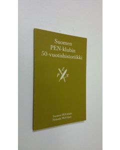 käytetty kirja Suomen PEN-klubin 50-vuotishistoriikki