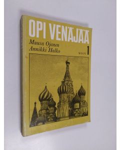 Kirjailijan Muusa Ojanen käytetty kirja Opi venäjää 1