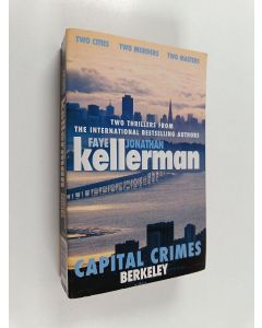 Kirjailijan Jonathan Kellerman & Faye Kellerman käytetty kirja Capital Crimes : Berkley & Nashville (Kääntökirja)