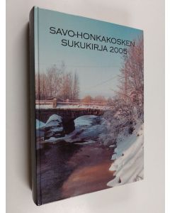 käytetty kirja Savo-Honkakosken sukukirja 2005