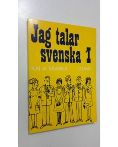 Kirjailijan Kai A. Saanila käytetty kirja Jag talar svenska 1