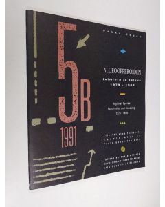 Kirjailijan Pekka Oesch käytetty teos Alueoopperoiden toiminta ja talous 1979-1988 = Regional operas : functioning and financing 1979-1988