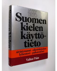 Tekijän Marketta ym. Ruoppila-Martinsen  käytetty kirja Nykytieto 3, Suomen kielen käyttötieto