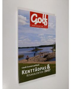 käytetty kirja Suomen golflehti 2007 : kenttäopas & kisakalenteri