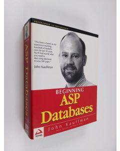 Kirjailijan John Kauffman käytetty kirja Beginning ASP databases