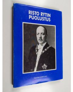 Kirjailijan Risto Ryti käytetty kirja Risto Rytin puolustus