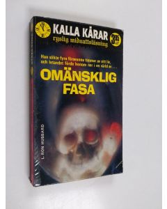 Kirjailijan L. Ron Hubbard käytetty kirja Omänsklig fasa