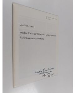 Kirjailijan Lars Pettersson käytetty teos Maalari Christian Wilbrandtin kirkkointeriöörit ; Puukirkkojen varhaisvaiheita