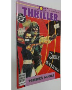 Tekijän Riku Perälä  käytetty teos DC Comics Thriller No 5/1989 : Question ; Blackhawk ; Vihreä nuoli