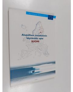 käytetty kirja Alueellisen ennakoinnin käytännön opas : suomi