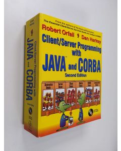 Kirjailijan Robert Orfali käytetty kirja Client/server programming with JAVA and CORBA (+CD)